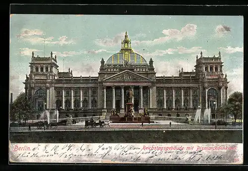 AK Berlin, Reichstagsgebäude mit Bismarckdenkmal