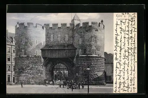 AK Köln a. Rh., Eigelsteiner Tor