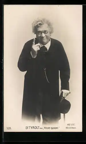 AK Schauspieler Dr. Tyrolt aus Privat-Dozent