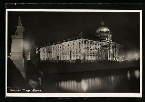 AK Berlin, das Schloss bei Nacht