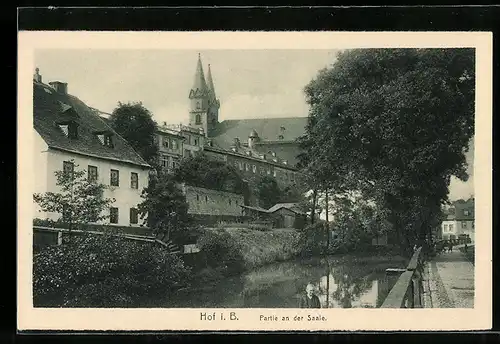 AK Hof i. B., Saalepartie mit Kirche