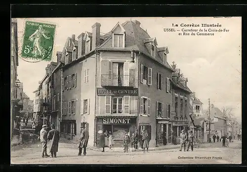 AK Ussel, Hotel du Centre, Carrefour de la Croix de Fer