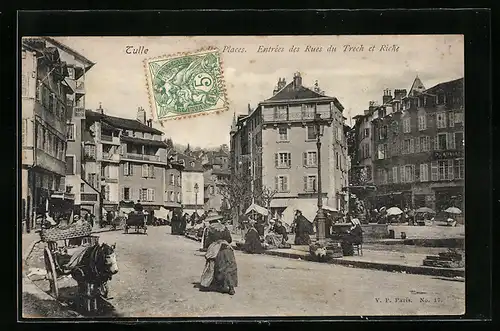 AK Tulle, Le Places, Entrées des Rues du Treche et Riche