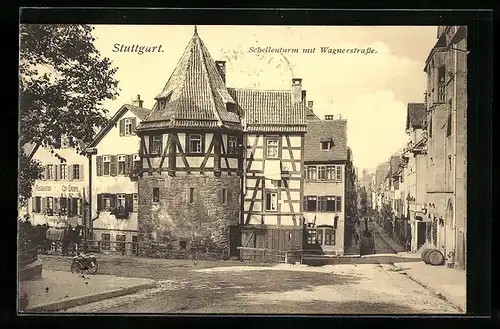 AK Stuttgart, Schellenturm in der Wagnerstrasse