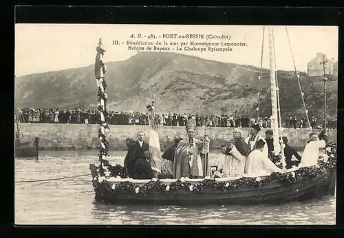 AK Port-en-Bessin, Benediction de la Mer par Monseigneur Lemonnier, la Chaloupe episcopale