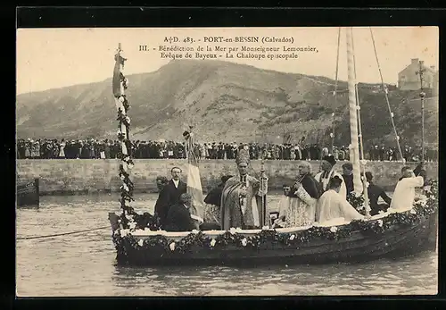 AK Port-en-Bessin, Benediction de la Mer par Monseigneur Lemonnier, la Chaloupe episcopale