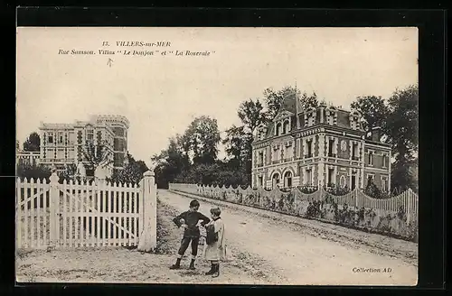 AK Villers-sur-Mer, Rue Samson, Villas Le Donjon et La Roseraie