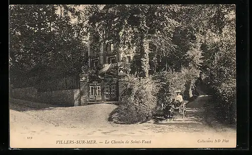 AK Villers-sur-Mer, Le Chemin de Saint-Vaast