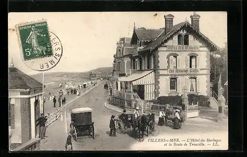 AK Villers-sur-Mer, L`Hotel des Herbages et la Route de Trouville
