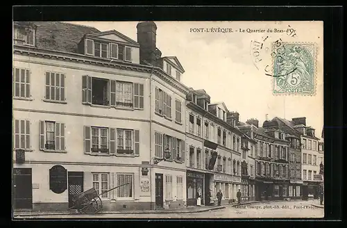 AK Pont-L`Évêque, Le Quartier du Bras-d`Or