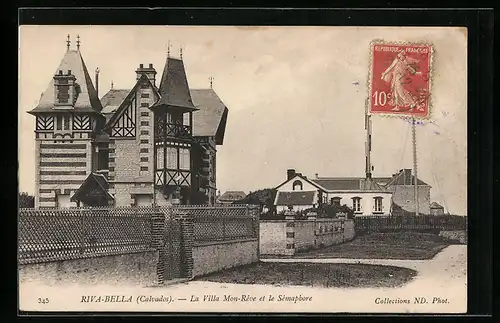 AK Riva-Bella, La Villa Mon-Reve et le Semaphore