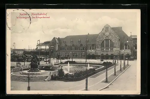 AK Aachen, Hauptbahnhof mit Kriegerdenkmal