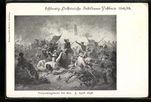 AK Schleswig-Holsteinische Jubiläums-Postkarte 1848 - 98, Vorpostengefecht bei Bau am 9. April 1848