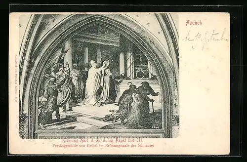 AK Aachen, Krönung Karl d. Gr. durch Papst Leo III.