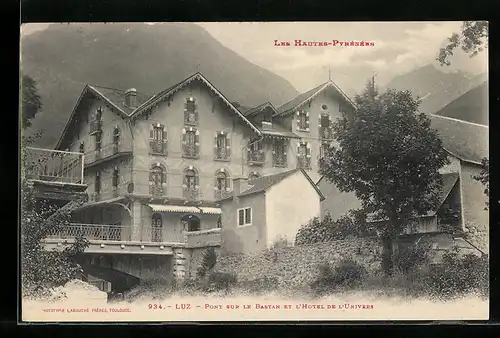 AK Luz, Pont sur le Bastan et l`Hotel de l`Univers