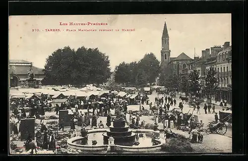 AK Tarbes, Place Marcadieu pendant le Marché