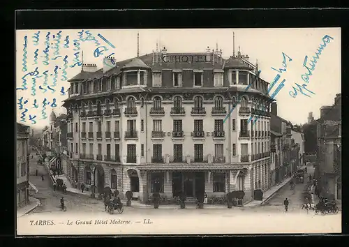 AK Tarbes, Le Grand Hôtel Moderne