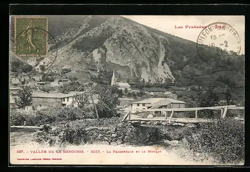 AK Sost, Vallée de la Barousse, La Passerelle et le Moulin