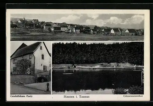 AK Hausen, Geschäftshaus Pauly, Grünwiesenweiher, Totalansicht