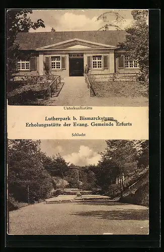 AK Erfurt, Lutherpark beim Bismarckturm, Erholungsheim der ev. Gemeinde, Unterkunftsstätte und Schlucht