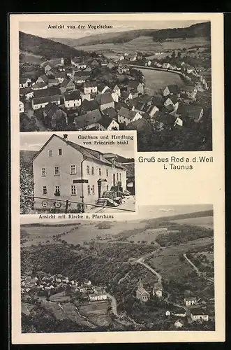 AK Rod a. d. Weil / Taunus, Gasthaus und Handlung von Friedrich Stahl, Aussicht mit Kirche und Pfarrhaus