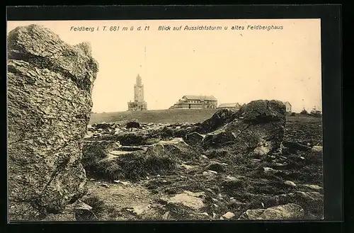 AK Feldberg i. T., Aussichtsturm und altes Feldberghaus