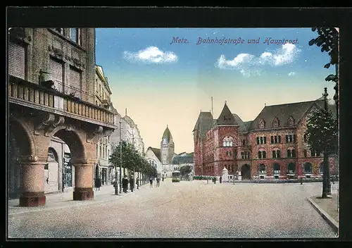 AK Metz, Bahnhofstrasse mit Hauptpost und Strassenbahn