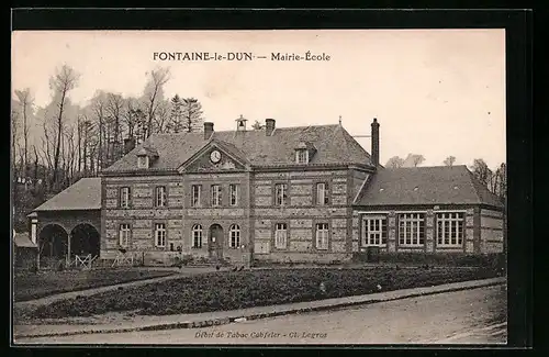 AK Fontaine-le-Dun, Mairie et Ècole