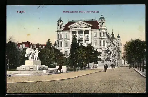 AK Zürich, Stadthausquai mit Geiserbrunnen