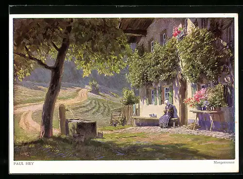Künstler-AK Paul Hey: Alte Frau sitzt auf der Bank vor dem Haus, Morgensonne