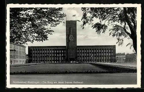 AK Rüstringen / Nordseebad, Neues Rathaus, Burg am Meer