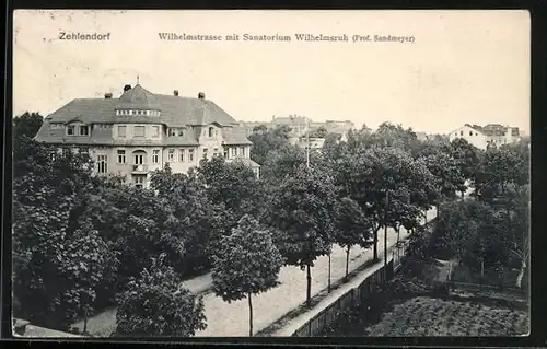 AK Berlin-Zehlendorf, Wilhelmstrasse mit Sanatorium Wilhelmsruh, Prof. Sandmeyer