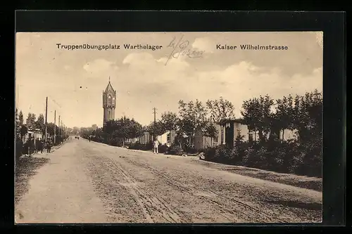 AK Warthelager, Truppenübungsplatz-Kaiser Wilhelmstrasse