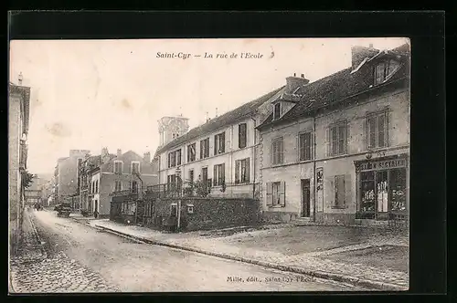 AK Saint-Cyr, La rue de l`Ecole