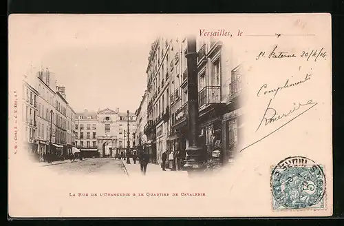 AK Versailles, La Rue de L`Orangerie & Le Quartier de Cavalerie