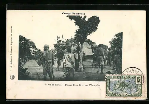 AK Congo Francais, La vie de brousse, Départ d`une Caravane d`Européen