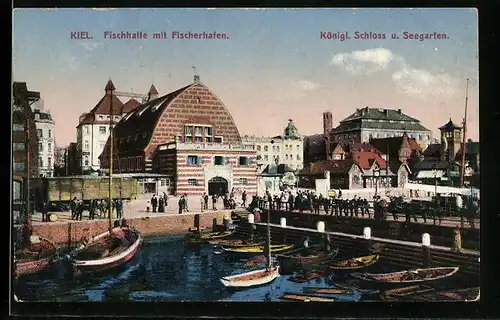 AK Kiel, Fischhalle mit Fischerhafen, Königl. Schloss und Seegarten