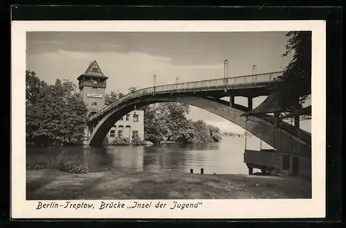 AK Berlin-Treptow, Brücke Insel der Jugend