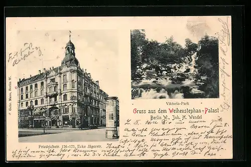 AK Berlin, Gruss aus dem Gasthaus Weihenstephan-Palast, Friedrichstr. 176-177, Ecke Jägerstr., Inh. H. Wendel