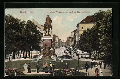 AK Karlsruhe, Kaiser Wilhelm Denkmal mit Kaiserstrasse