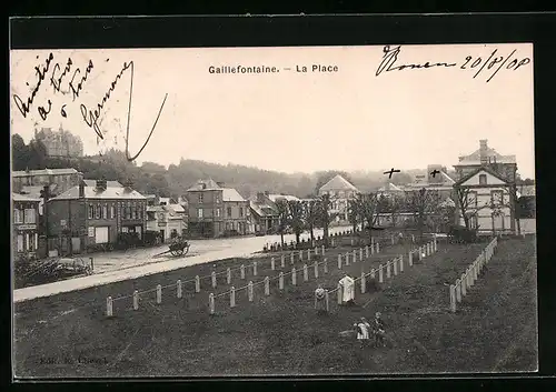 AK Gaillefontaine, La Place