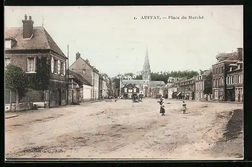 AK Auffay, Place du Marchè