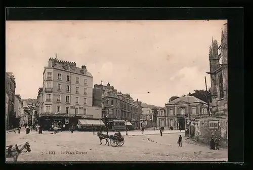 AK Eu, La Place Carnot