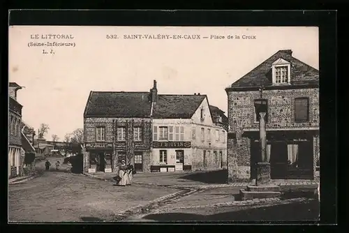 AK Saint-Valèry-en-Caux, Place de la Croix