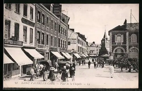 AK Saint-Valèry-en-Caux, Place de la Chapelle