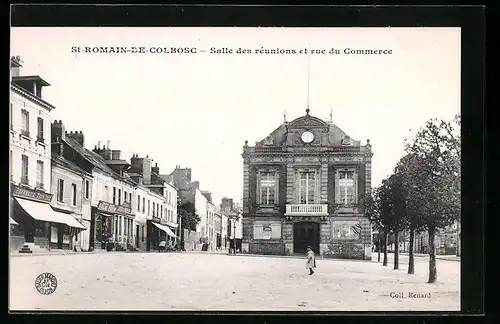 AK St-Romain-de-Colbosc, Salle des rèunions et rue du Commerce