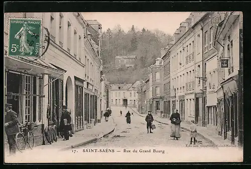 AK Saint-Saens, Rue du Grand Bourg