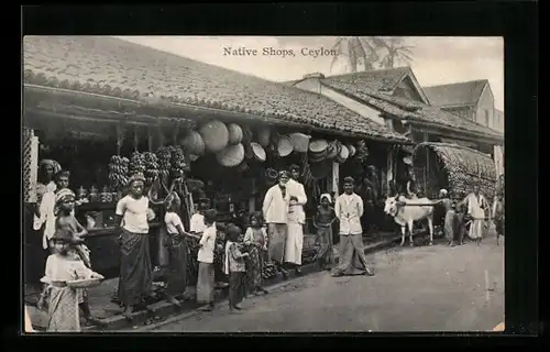 AK Ceylon, Native Shops