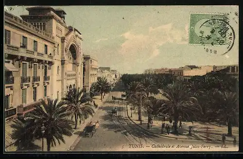 AK Tunis, Cathedrale et Avenue Jules-Ferry
