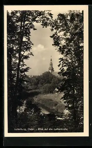 AK Insterburg i. Ostpr., Blick auf die Lutherkirche